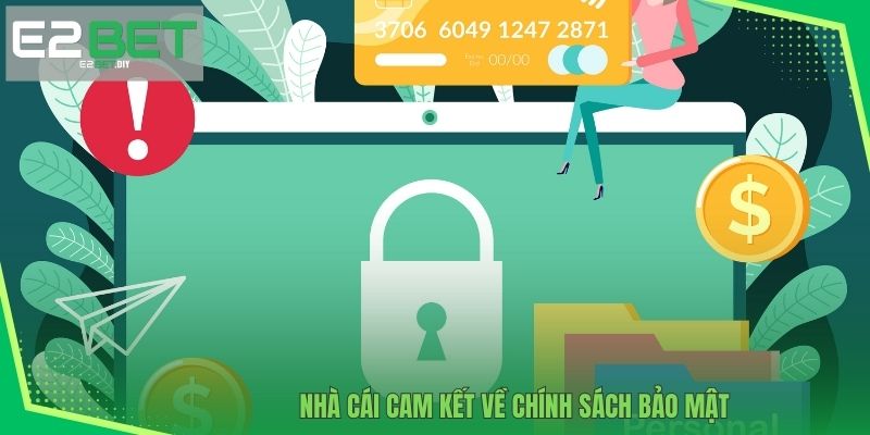 Chính Sách Bảo Mật E2BET Xây Dựng Chuẩn Mực An Toàn Thông Tin 2 Nhà cái cam kết minh bạch trong bảo mật